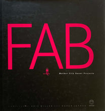 Load image into Gallery viewer, ‘FAB’ (2007)
