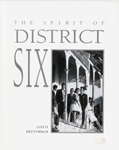 Load image into Gallery viewer, 'The Spirit of District 6' (1997)
