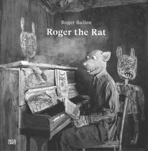 Load image into Gallery viewer, 'Roger the Rat' (2021)
