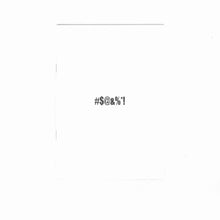 Load image into Gallery viewer, '#$@&amp;%*!' (2019)
