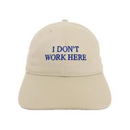 Sorry I Don't Work Here Cap - Beige