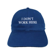 Sorry I Don't Work Here Cap - Royal Blue
