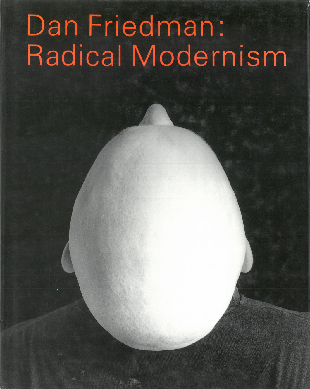 Dan Friedman: Radical Modernism – A4 Arts Store