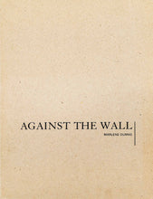 Load image into Gallery viewer, Marlene Dumas Against The Wall
