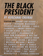 Load image into Gallery viewer, 'Kudzanai Chiurai: The Black President Vol II' (2010)
