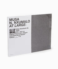 Load image into Gallery viewer, 'AT LARGE: Sihle Khambule (6)' (2009)
